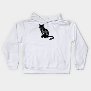 All cats work for Satan Kids Hoodie